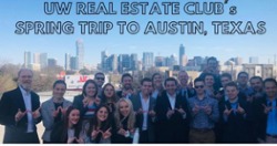 UW Real Estate Club Austin Trip 2020