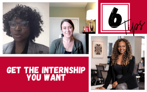 6 Tips to get the internship you want