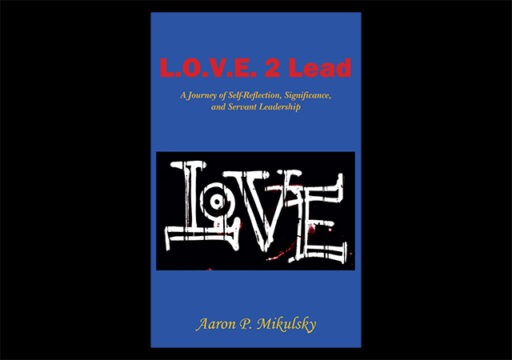 Aaron Mikulsky's novel LOVE