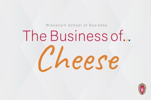 The Business of Cheese