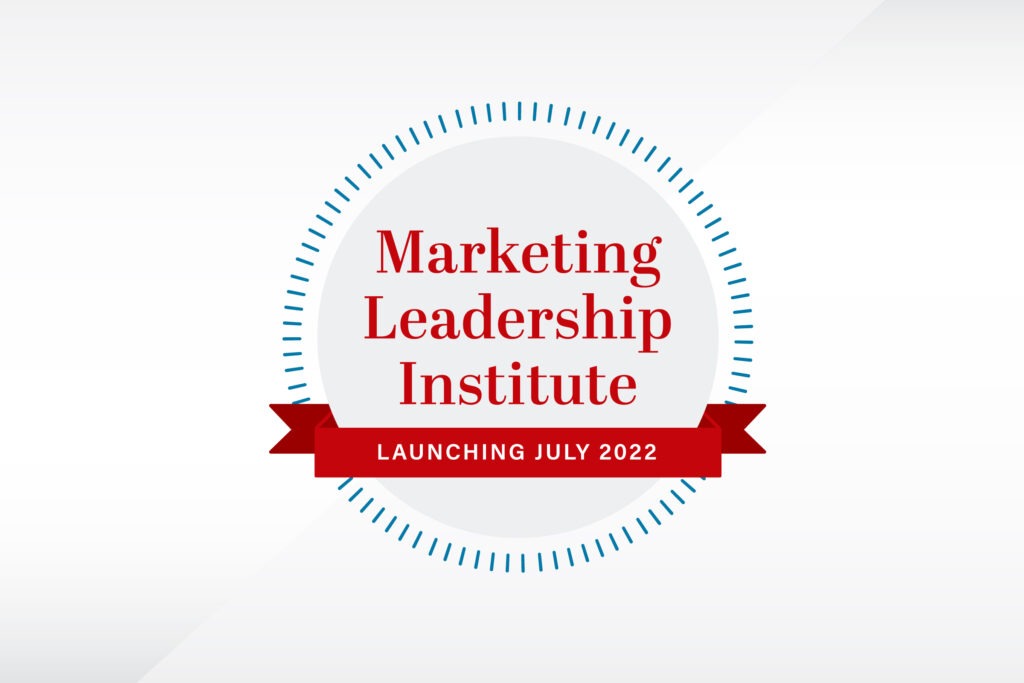 Marketing Leadership Institute launching July 2022