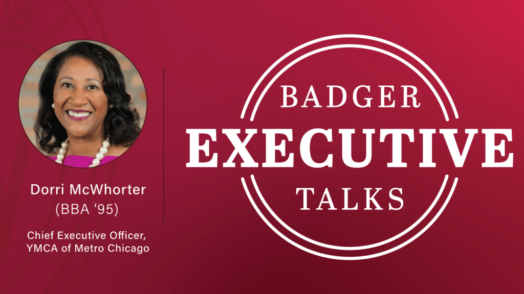 Badger Executive Talks with Dorri McWhorter