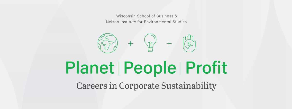 Planet, People, Profit: Careers in Corporate Sustainability