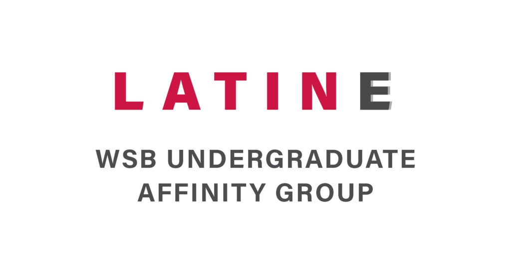 Logo for "Latine", WSB Undergraduate Affinity Group