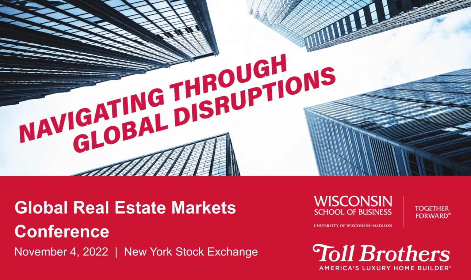 Global Real Estate Markets Conference Wisconsin School of Business