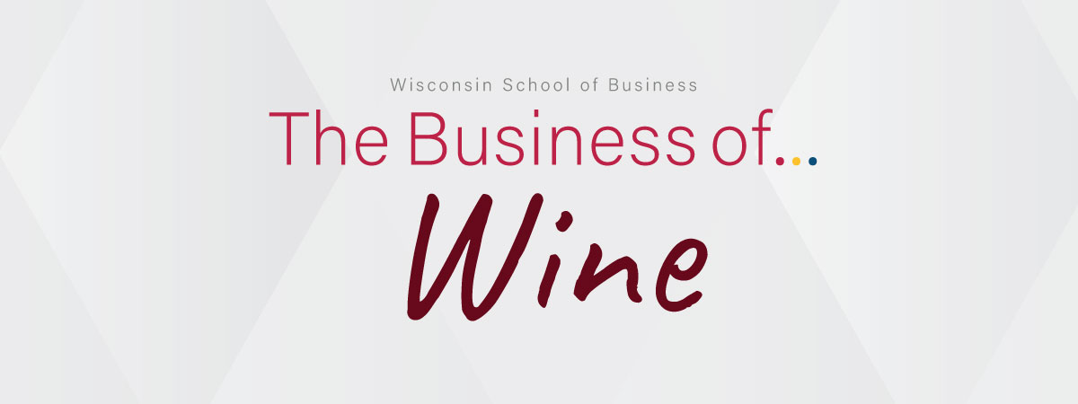 The Business of Wine