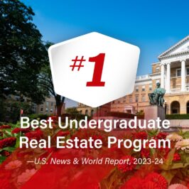 #1 Best Undergraduate Real Estate Program according to the US News & World Report 2023-2024