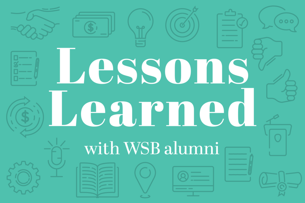 Lessons learned with WSB alumni