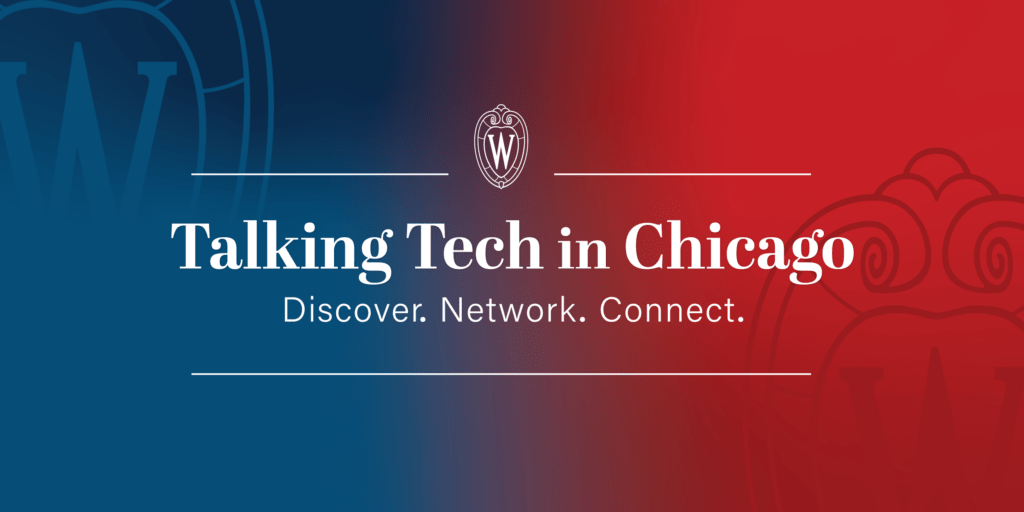 Talking Tech in Chicago banner with the words discover, network, connect below the title