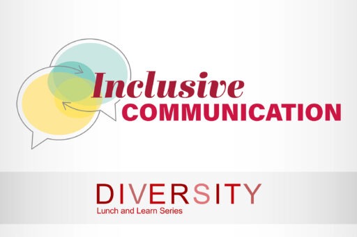 Inclusive communication. Diversity Lunch and Learn series logo