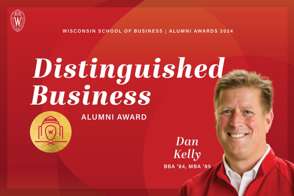 Dan Kelly, Distinguished Business Alumni Award