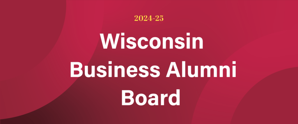 2024-25 Wisconsin Business Alumni Board