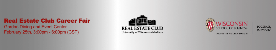 Real Estate Club Career Fair; Gordon Dining and Event Center; February 25th, 3:00pm-6:00pm