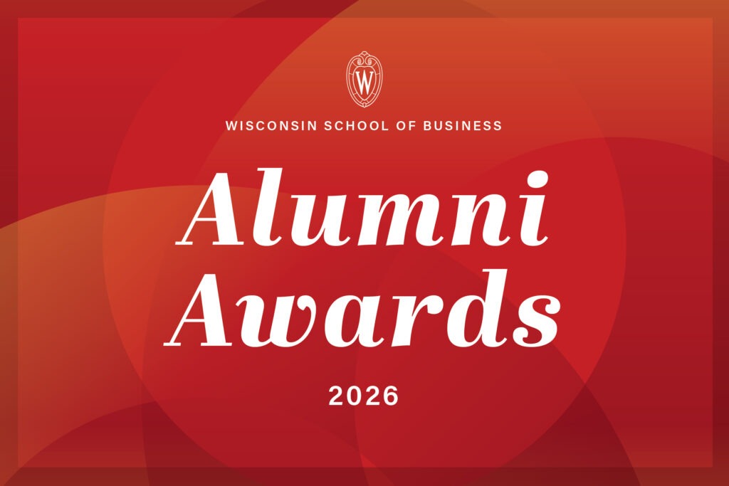 Wisconsin School of Business Alumni Awards 2026